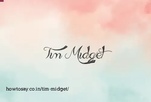 Tim Midget