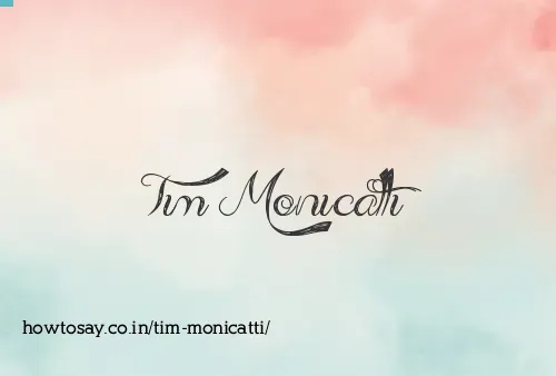 Tim Monicatti