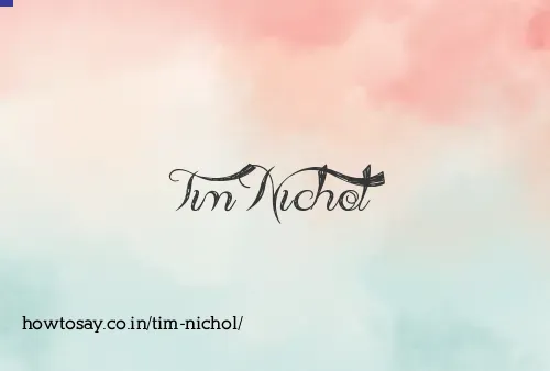 Tim Nichol