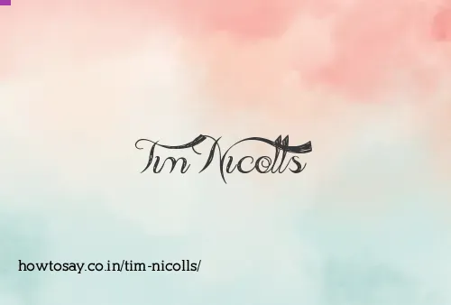 Tim Nicolls