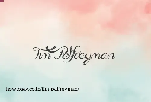 Tim Palfreyman