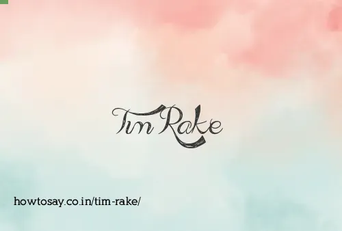 Tim Rake