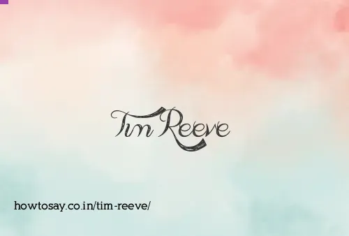 Tim Reeve