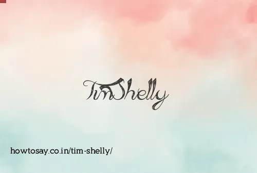 Tim Shelly