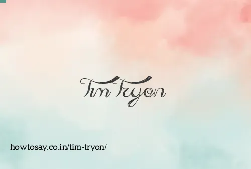 Tim Tryon