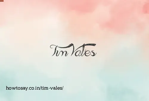 Tim Vales