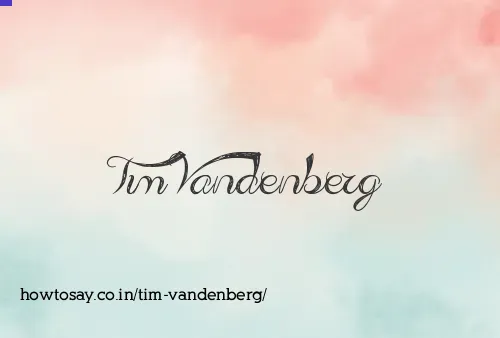 Tim Vandenberg