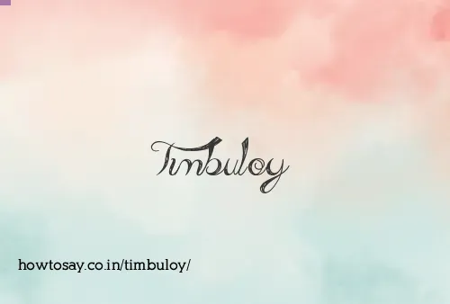 Timbuloy