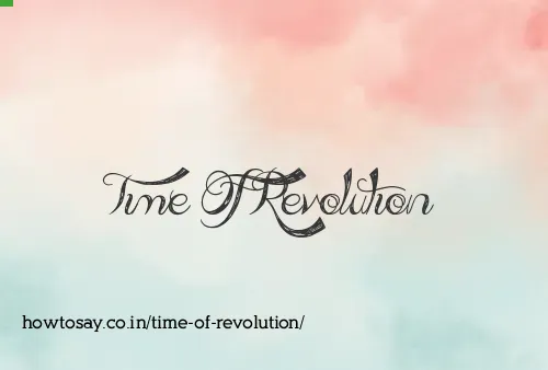 Time Of Revolution