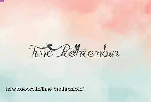 Time Prothrombin