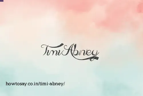 Timi Abney