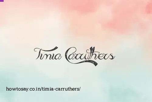 Timia Carruthers