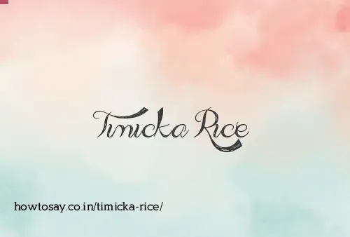 Timicka Rice
