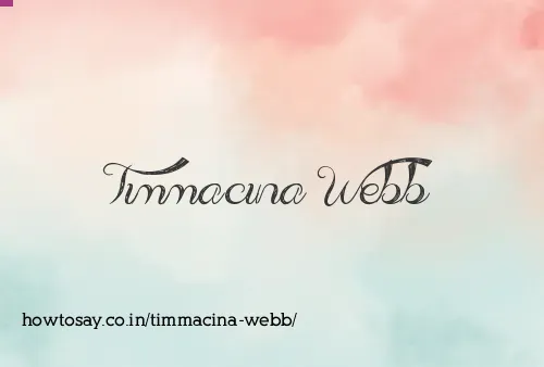 Timmacina Webb