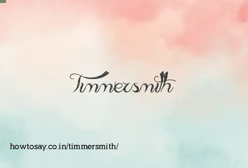 Timmersmith