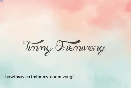 Timmy Onemivong