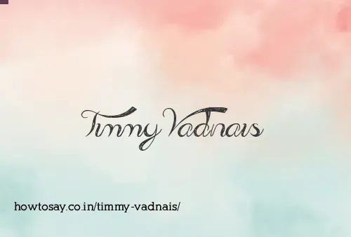 Timmy Vadnais