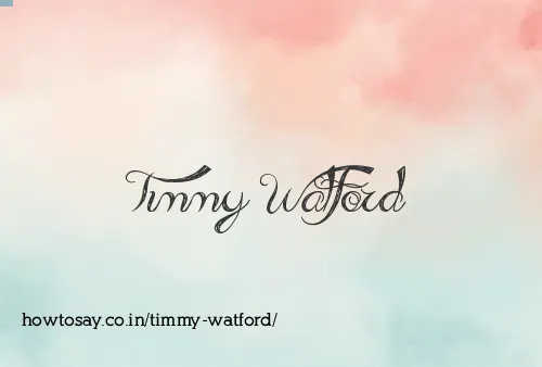 Timmy Watford