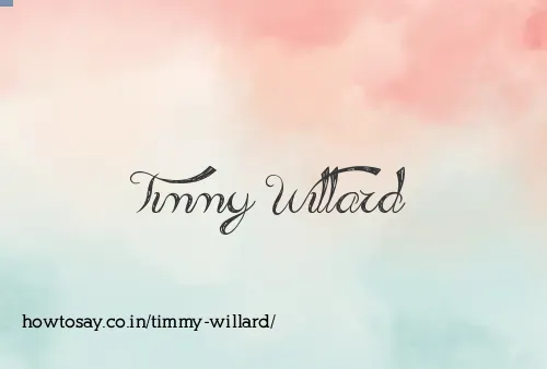 Timmy Willard
