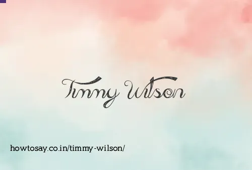 Timmy Wilson