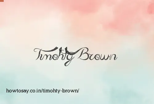 Timohty Brown
