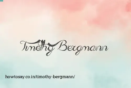 Timothy Bergmann