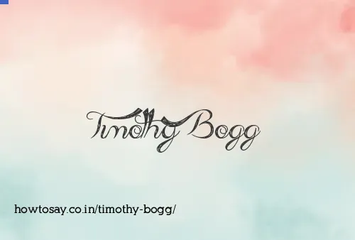 Timothy Bogg