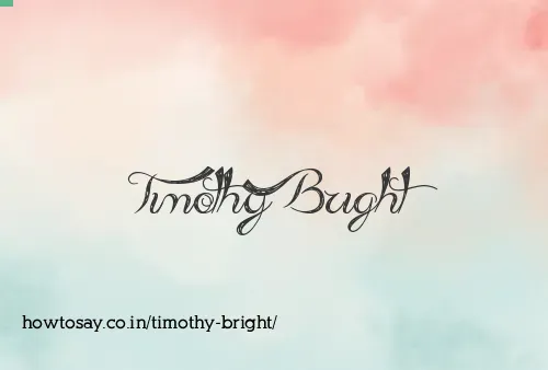 Timothy Bright