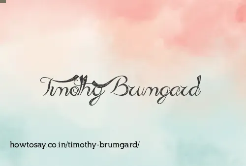 Timothy Brumgard