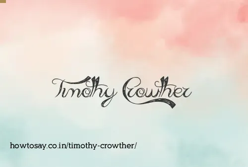 Timothy Crowther