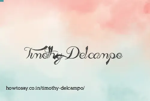 Timothy Delcampo