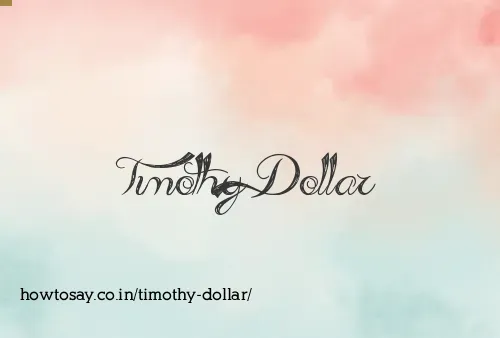 Timothy Dollar