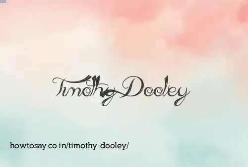 Timothy Dooley