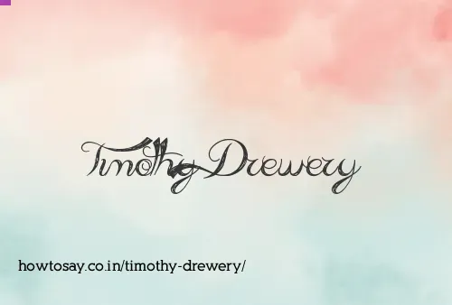 Timothy Drewery