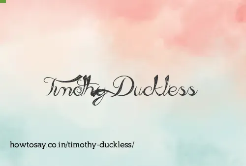 Timothy Duckless