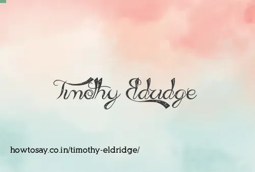 Timothy Eldridge