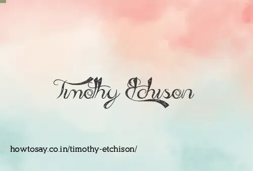 Timothy Etchison