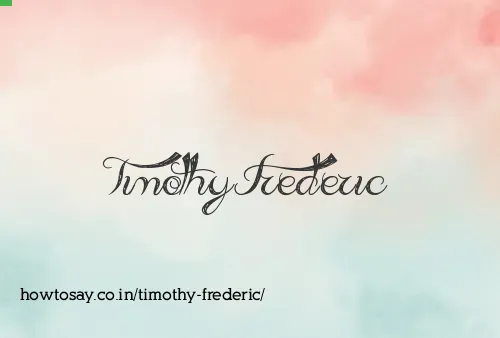 Timothy Frederic