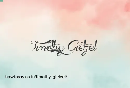 Timothy Gietzel