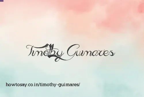 Timothy Guimares