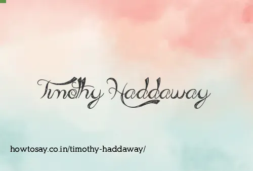 Timothy Haddaway