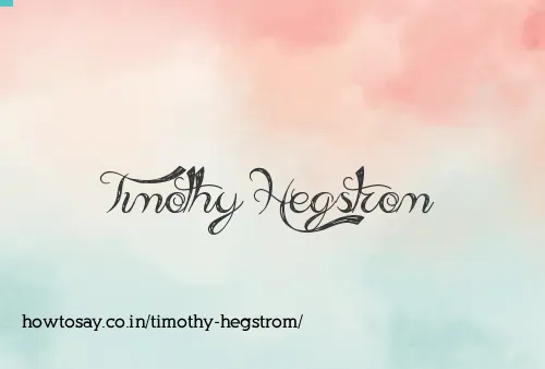 Timothy Hegstrom
