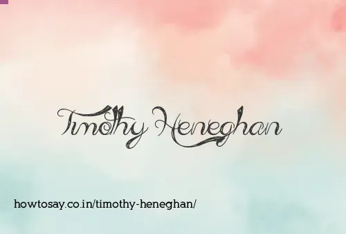 Timothy Heneghan