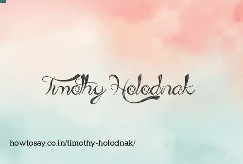 Timothy Holodnak