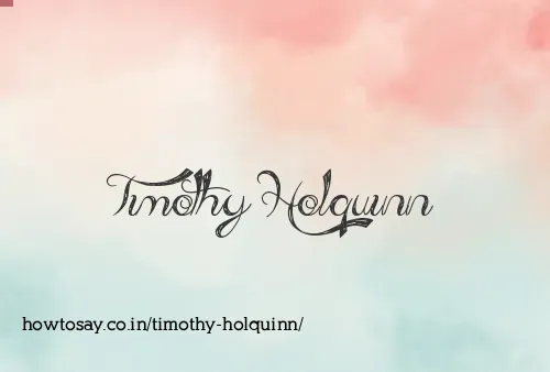 Timothy Holquinn