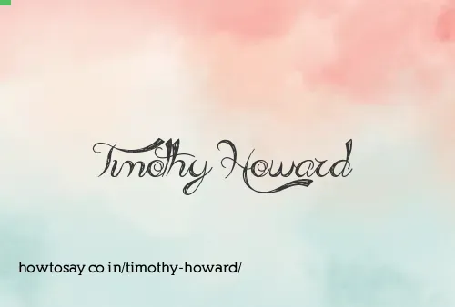 Timothy Howard