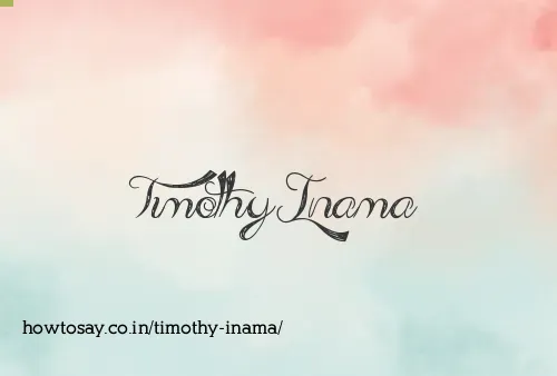Timothy Inama