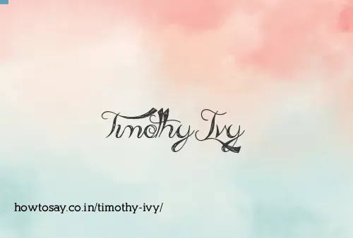 Timothy Ivy