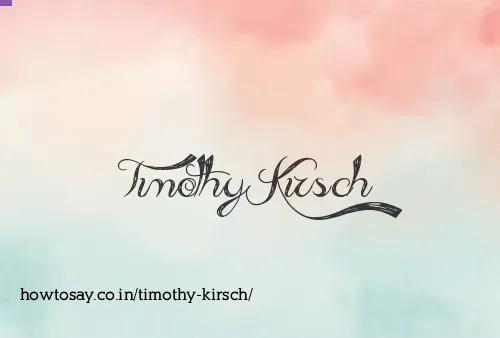 Timothy Kirsch