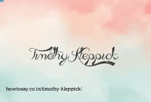 Timothy Kleppick